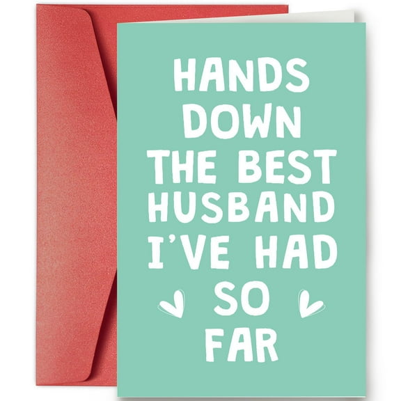 Hands Down the Best Husband Card – Funny Greeting Card for Husband – Envelope Included, Blank Inside – Perfect for Anniversaries, Birthdays, or Just Because