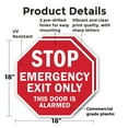 thumbnail image 2 of Stop Emergency Exit Only This Door Is Alarmed (2 Pack) 18 inch X 18 inch Octagon Plastic Sign Weather Resistant, UV Protected for Workplace, Private Property, and Construction Site,, 2 of 7