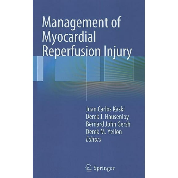 Management of Myocardial Reperfusion Injury, (Hardcover)