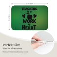 thumbnail image 3 of La enseñanza es un trabajo de corazón por mí Alfombra de baño súper suave y antideslizante para baño, cocina, dormitorio, hogar, alfombra de piso, 15,75 x 23,62 pulgadas, 3 of 6