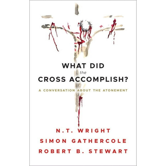 What Did the Cross Accomplish?, (Paperback)
