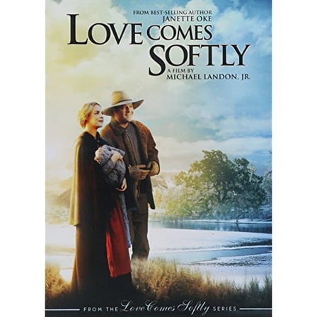Love Comes Softly