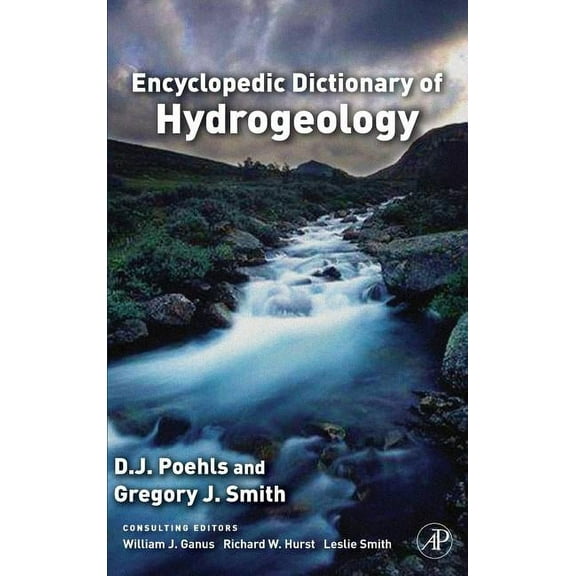 Encyclopedic Dictionary of Hydrogeology, (Hardcover)