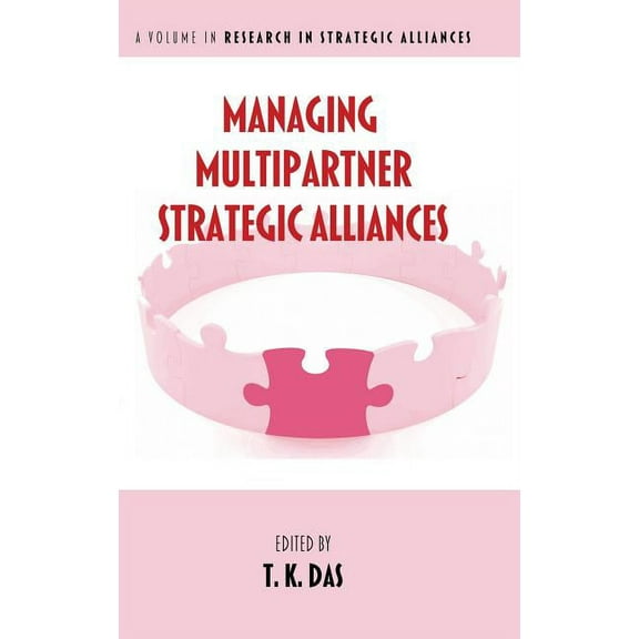 Managing Multipartner Strategic Alliances (HC) (Hardcover)