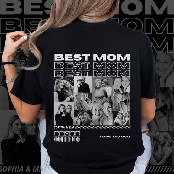 Best Mom Shirt, Only You Shirt, Mom Collage T-Shirt, Custom Mom Photo Shirt, Mothers Day Shirt, Custom Mama Shirt, Gift For Mom, Mom Tshirt