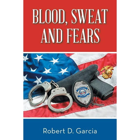 Blood, Sweat and Fears (Paperback)