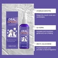 thumbnail image 4 of Pet Dog and Cat Breath Freshener Spray Refreshing And Mild Oral Hygiene Care Kit 30ml Bottle Dental Plaque Remover for Daily Home Use Travel Vet Visits Social Gatherings, 4 of 9