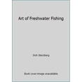 thumbnail image 1 of Pre-Owned Art of Freshwater Fishing (Hardcover) 0307466302 9780307466303, 1 of 1