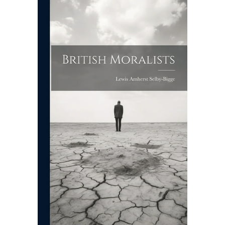 British Moralists (Paperback)