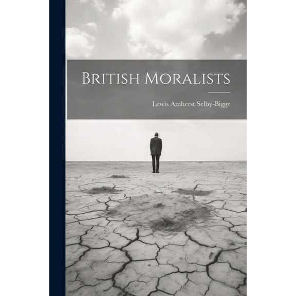 British Moralists (Paperback)