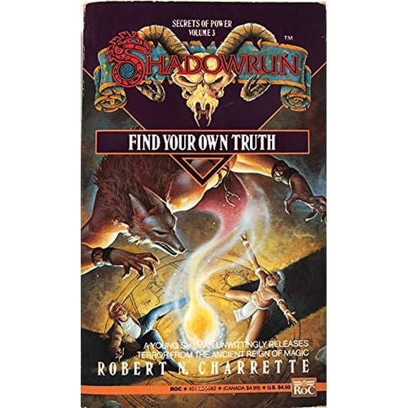 Pre-Owned Find Your Own Truth (Shadowrun) (Unknown) 0451450825 9780451450821