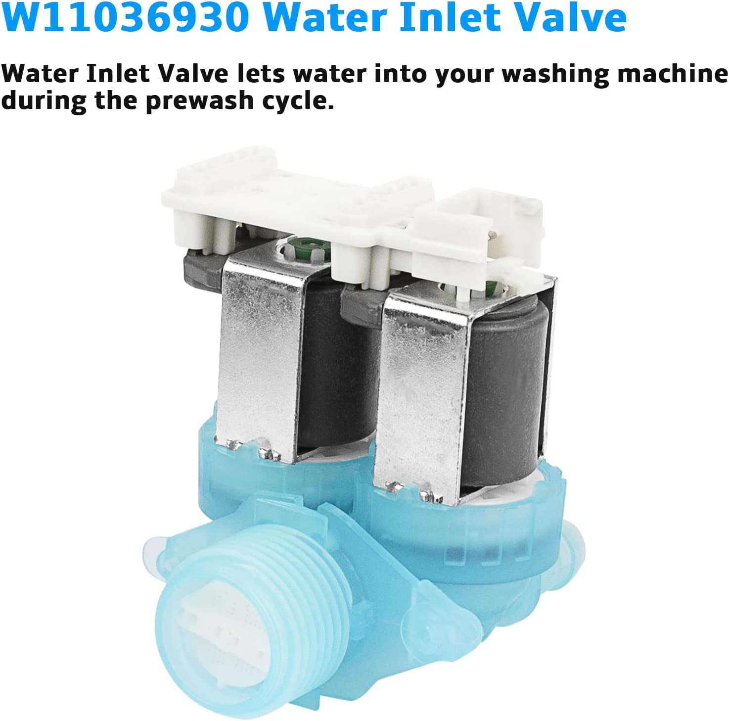ABCISI W11036930 Water Inlet Valve FOR Whirlpool Maytag Washing Machine Parts W11316256 W11104751 W11316256CM W11316256 AP6835737 4929298