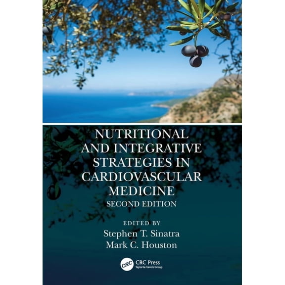 Nutritional and Integrative Strategies in Cardiovascular Medicine, (Paperback)