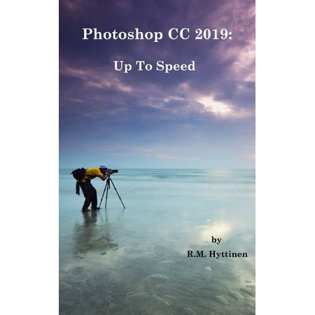 Photoshop CC 2019 - Up To Speed - eBook