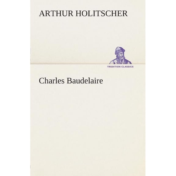 Charles Baudelaire (Paperback)