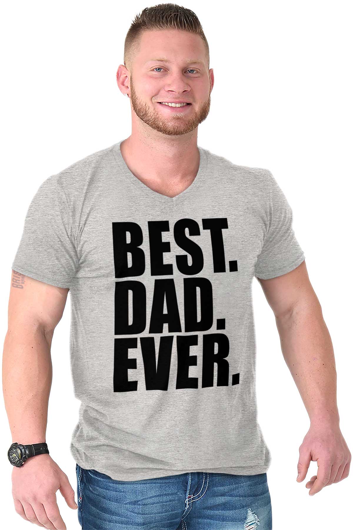 Best Dad Ever Cute V Neck T Shirt Tees 