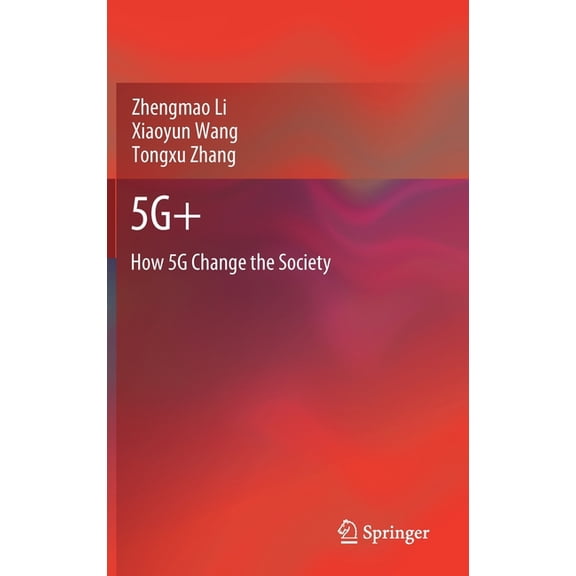 5g : How 5g Change the Society, (Hardcover)
