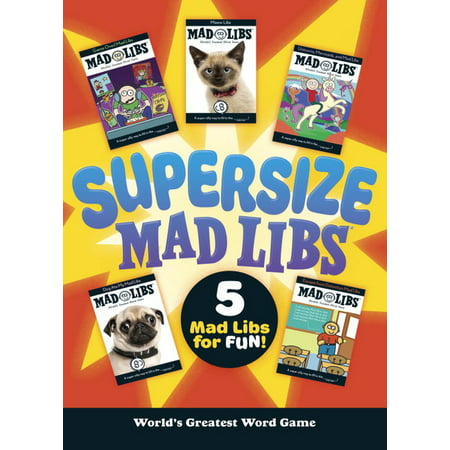 Mad Libs: Supersize Mad Libs : World's Greatest Word Game (Paperback)