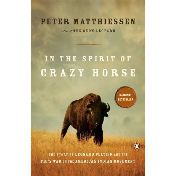 Pre-Owned In the Spirit of Crazy Horse: The Story of Leonard Peltier and the Fbi's War on the American Indian Movement (Paperback) 0140144560 9780140144567