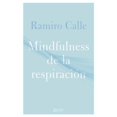thumbnail image 1 of Libro Mindfulness De La Respiracion Tapa Blanda, Autor Ramiro Calle, Editorial Zenith Mexico, 1 of 2
