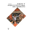 thumbnail image 1 of Arte y Arquitectura en México Taurus James Oles, 1 of 1