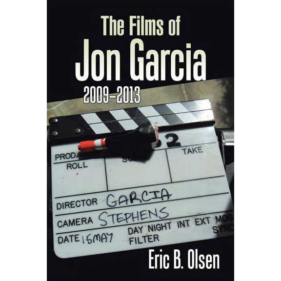 The Films of Jon Garcia (Paperback)