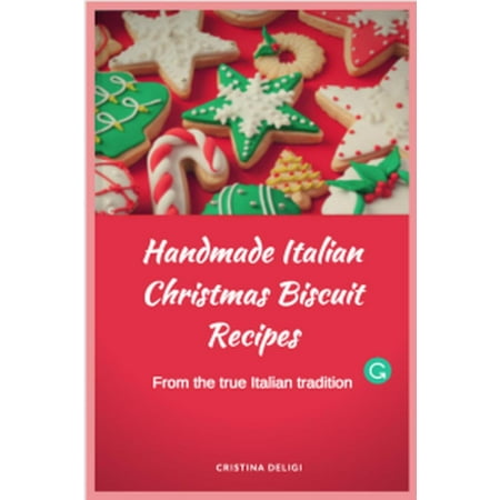 - Handmade Italian Christmas Biscuit - eBook