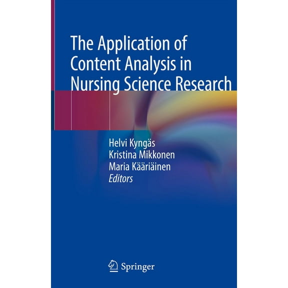 The Application of Content Analysis in Nursing Science Research, (Hardcover)