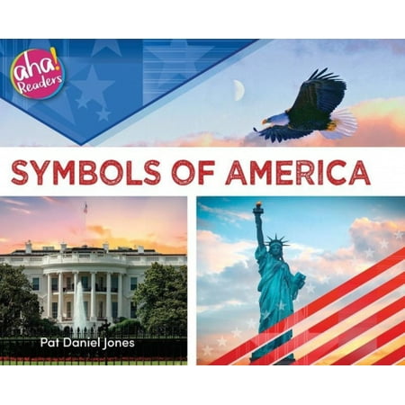 Symbols of America (Aha! Readers) | Walmart Canada