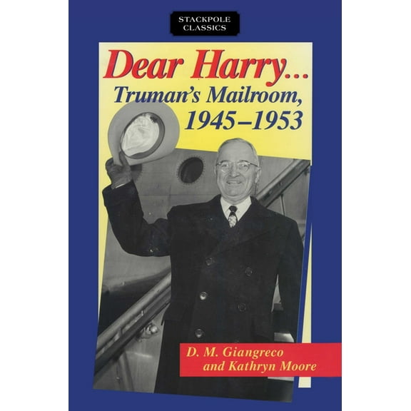Stackpole Classics Dear Harry, (Paperback)