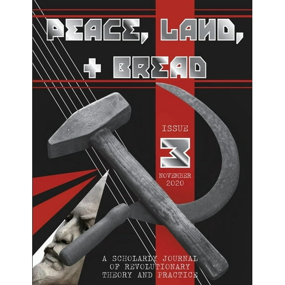 Peace, Land, and Bread: Issue 3 (Paperback)