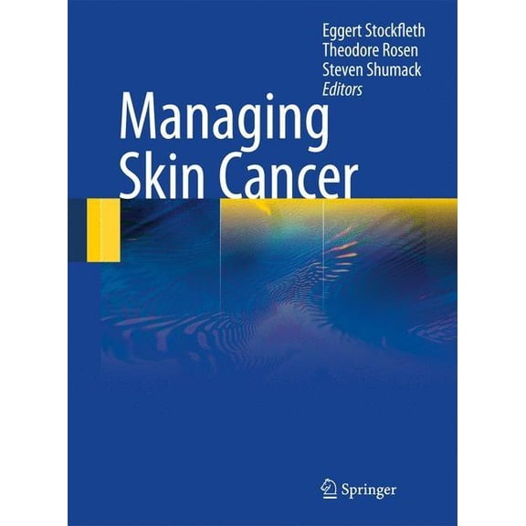 Managing Skin Cancer, (Hardcover)