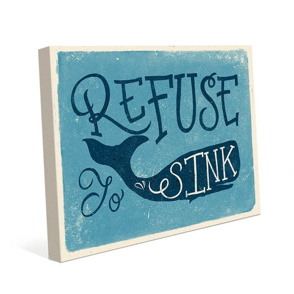 Refuse to Sink - Blue | 20" x 24" Canvas Wall Art