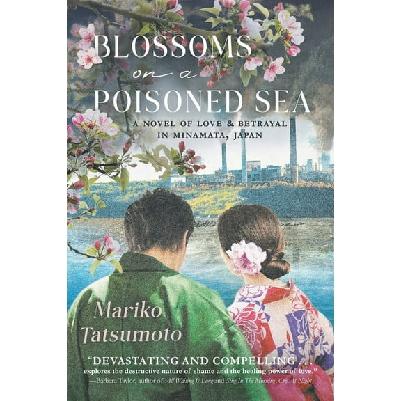 Blossoms On A Poisoned Sea, (Paperback)