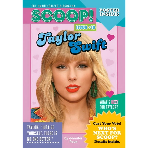 Scoop! The Unauthorized Biography: Taylor Swift : Issue #10 (Series #11) (Paperback)