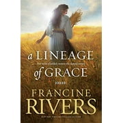 Pre-Owned,  A Lineage of Grace: Five Stories of Unlikely Women Who Changed Eternity, (Paperback)
