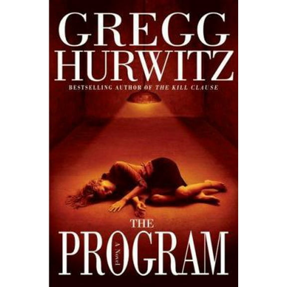 The Program: A Novel (Tim Rackley Novels)
