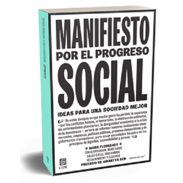 MANIFIESTO POR EL PROGRESO SOCIAL GRANO DE SAL MARC FLEURBAEY