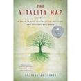 thumbnail image 1 of Pre-Owned The Vitality Map: A Guide to Deep Health, Joyful Self-Care, and Resilient Well-Being (Paperback) 099740891X 9780997408911, 1 of 1