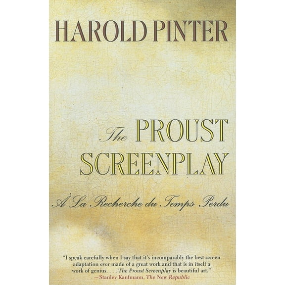 Pinter, Harold The Proust Screenplay: a la Recherche Du Temps Perdu, (Paperback)