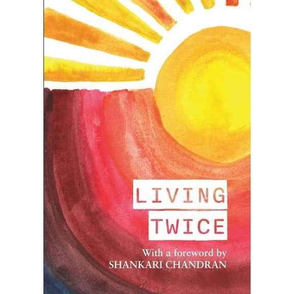 Living Twice, (Paperback)