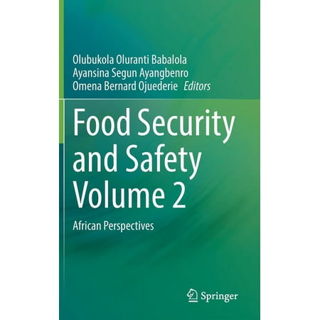 Food Security and Safety Volume 2: African Perspectives (Hardcover)