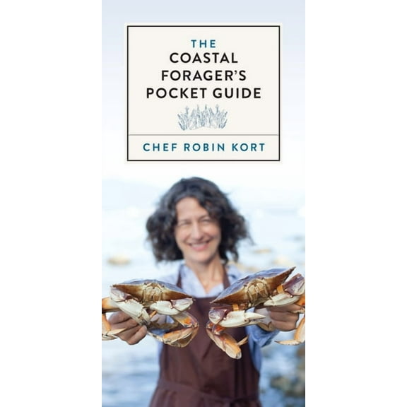 The Coastal Forager's Pocket Guide, (Paperback)