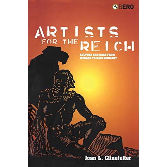 Pre-Owned Artists for the Reich: Culture and Race from Weimar to Nazi Germany, 9781845202019, 1845202015, Paperback,