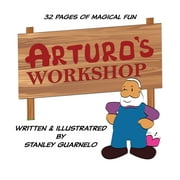 Arturo's Workshop (Paperback)