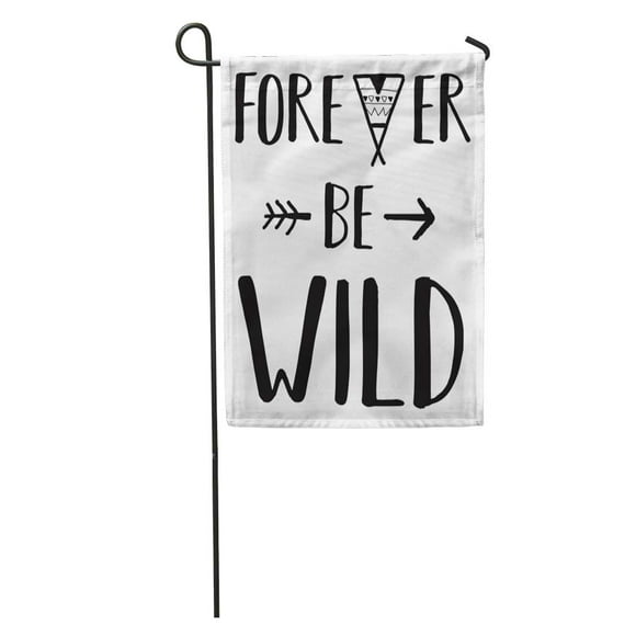 POGLIP Kid Forever Be Wild Scandinavian Boy Camping Free Tribal Garden Flag Decorative Flag House Banner 28x40 inch