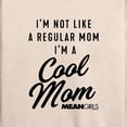 thumbnail image 3 of Mean Girls - Not A Regular Mom, Cool Mom - Women's Lightweight French Terry Long Sleeve Shirt, 3 of 5