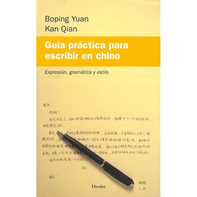 Guia Practica Para Escribir En Chino: Ex HERDER 9788425425974
