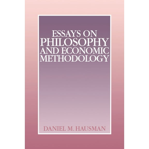 Essays on Philosophy and Economic Methodology, (Hardcover)