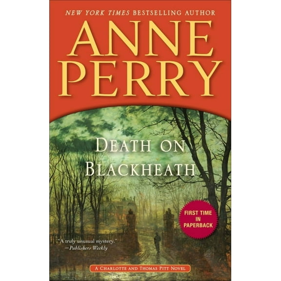 Charlotte and Thomas Pitt Death on Blackheath, Book 29, (Paperback)